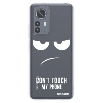 Picasee Xiaomi 12 Pro Hülle - Transparentes Silikon - Don't Touch My Phone