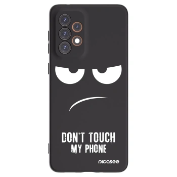 Picasee Samsung Galaxy A33 5G A336 Hülle - Schwarzes Silikon - Don't Touch My Phone