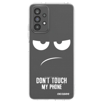 Picasee Samsung Galaxy A73 5G Hülle - Transparentes Silikon - Don't Touch My Phone