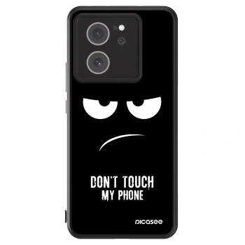 Picasee ULTIMATE CASE für Xiaomi 13T - Don't Touch My Phone