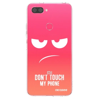 Picasee Xiaomi Mi 8 Lite Hülle - Transparentes Silikon - Don't Touch My Phone