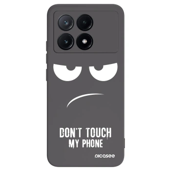 Picasee Xiaomi Poco X6 Pro Hülle - Schwarzes Silikon - Don't Touch My Phone