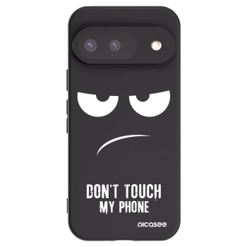 Picasee Google Pixel 9 Hülle - Schwarzes Silikon - Don't Touch My Phone