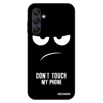 Hülle für Samsung Galaxy A25 A256B 5G - Don't Touch My Phone