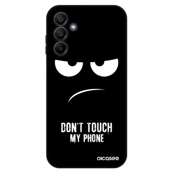 Hülle für Samsung Galaxy A15 A156B 5G - Don't Touch My Phone