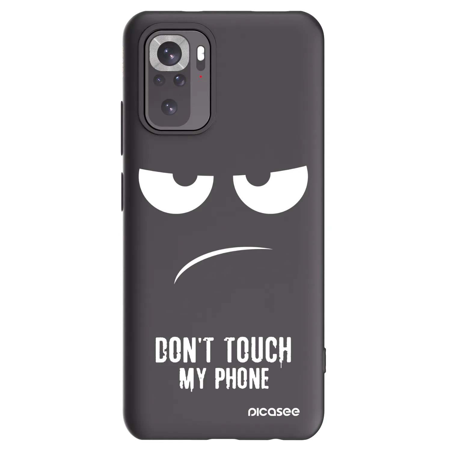 Picasee Xiaomi Redmi Note 10S Hülle - Schwarzes Silikon - Don't Touch My Phone