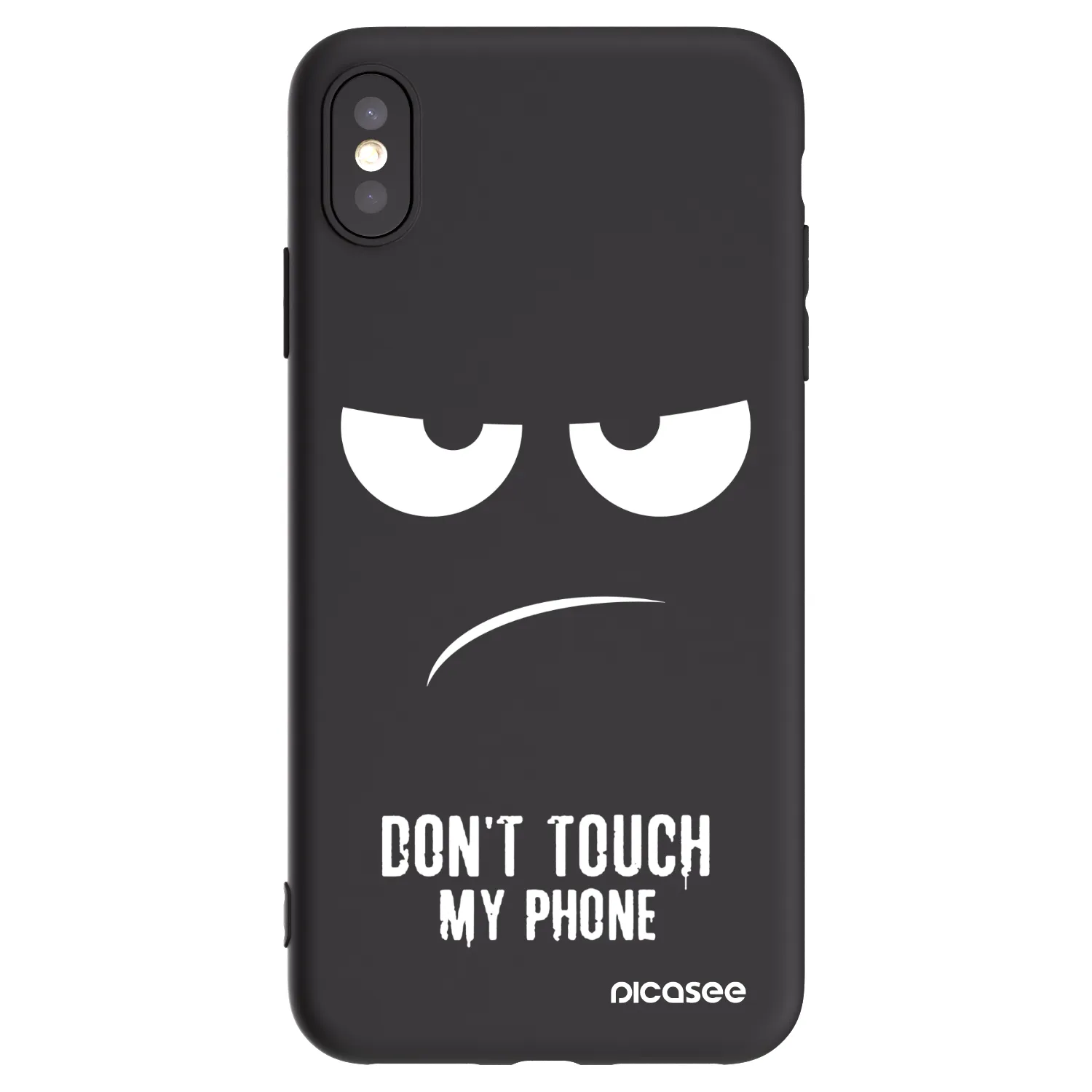 Picasee Apple iPhone XS Max Hülle - Schwarzes Silikon - Don't Touch My Phone