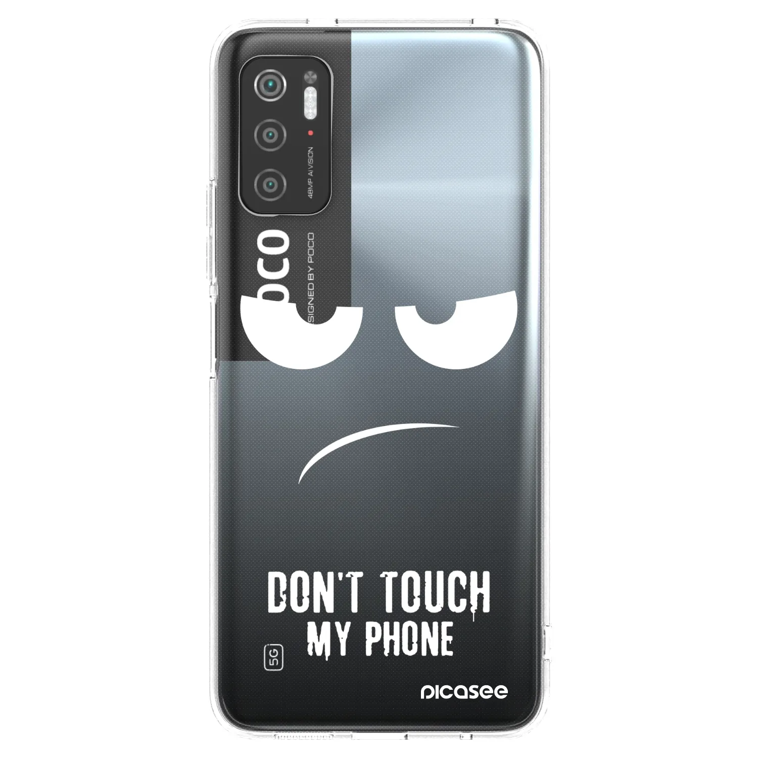 Picasee Xiaomi Poco M3 Pro 5G Hülle - Transparentes Silikon - Don't Touch My Phone
