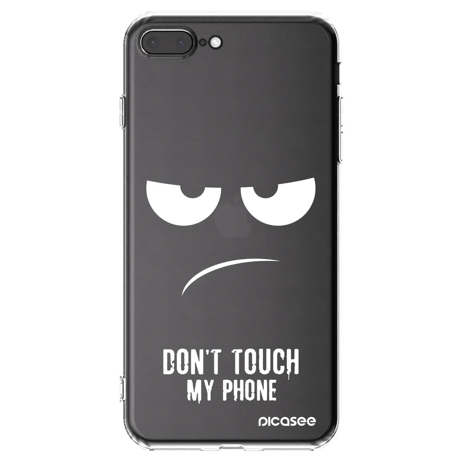 Picasee Apple iPhone 7 Plus Hülle - Transparentes Silikon - Don't Touch My Phone