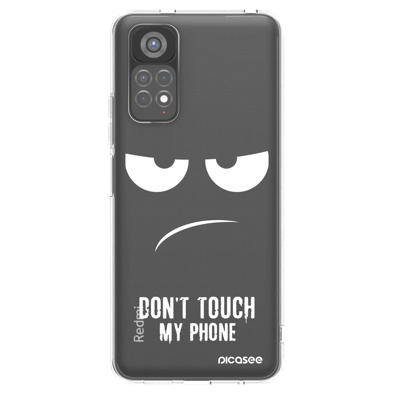 Picasee Xiaomi Redmi Note 11S 5G Hülle - Transparentes Silikon - Don't Touch My Phone