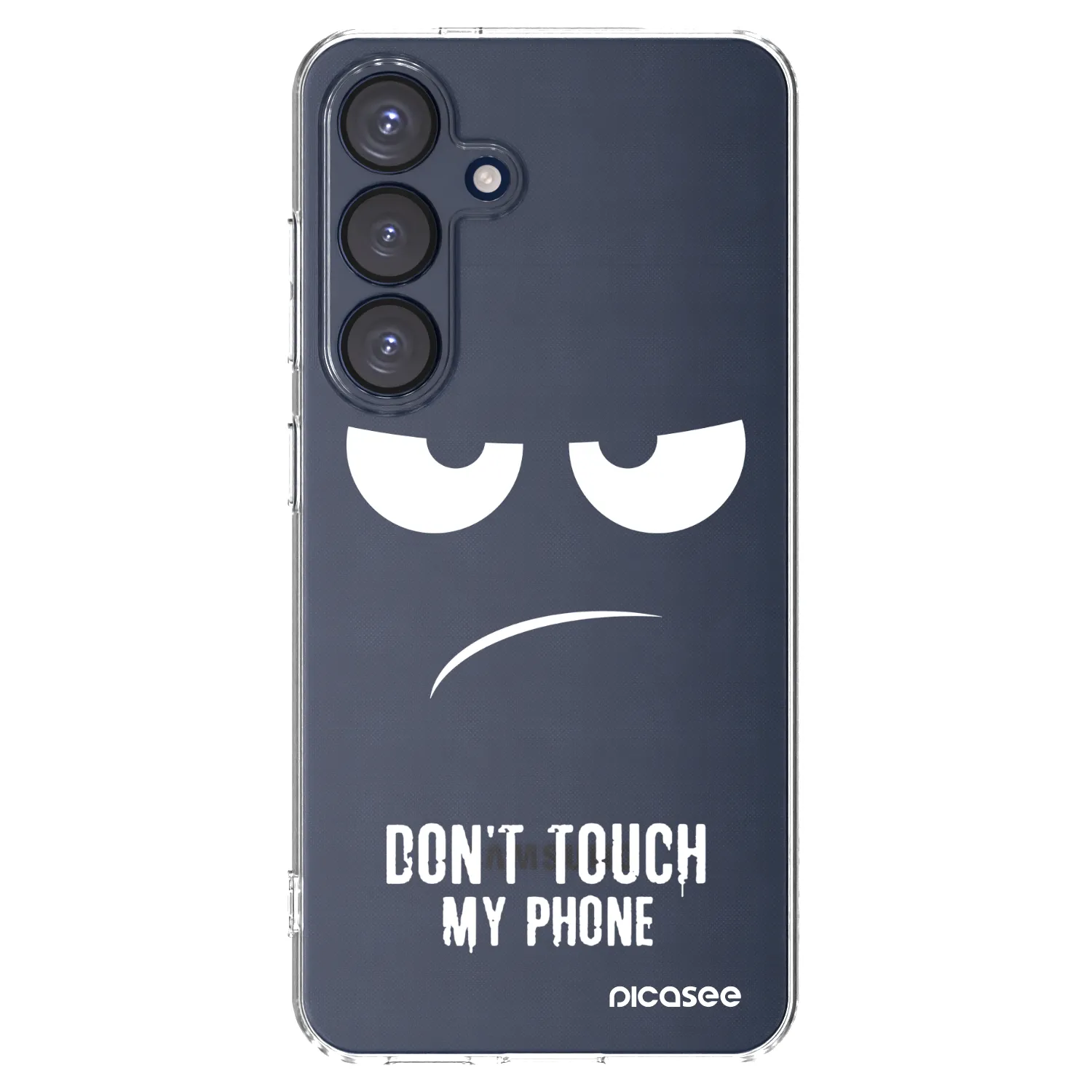 Picasee Samsung Galaxy S25 5G Hülle - Transparentes Silikon - Don't Touch My Phone