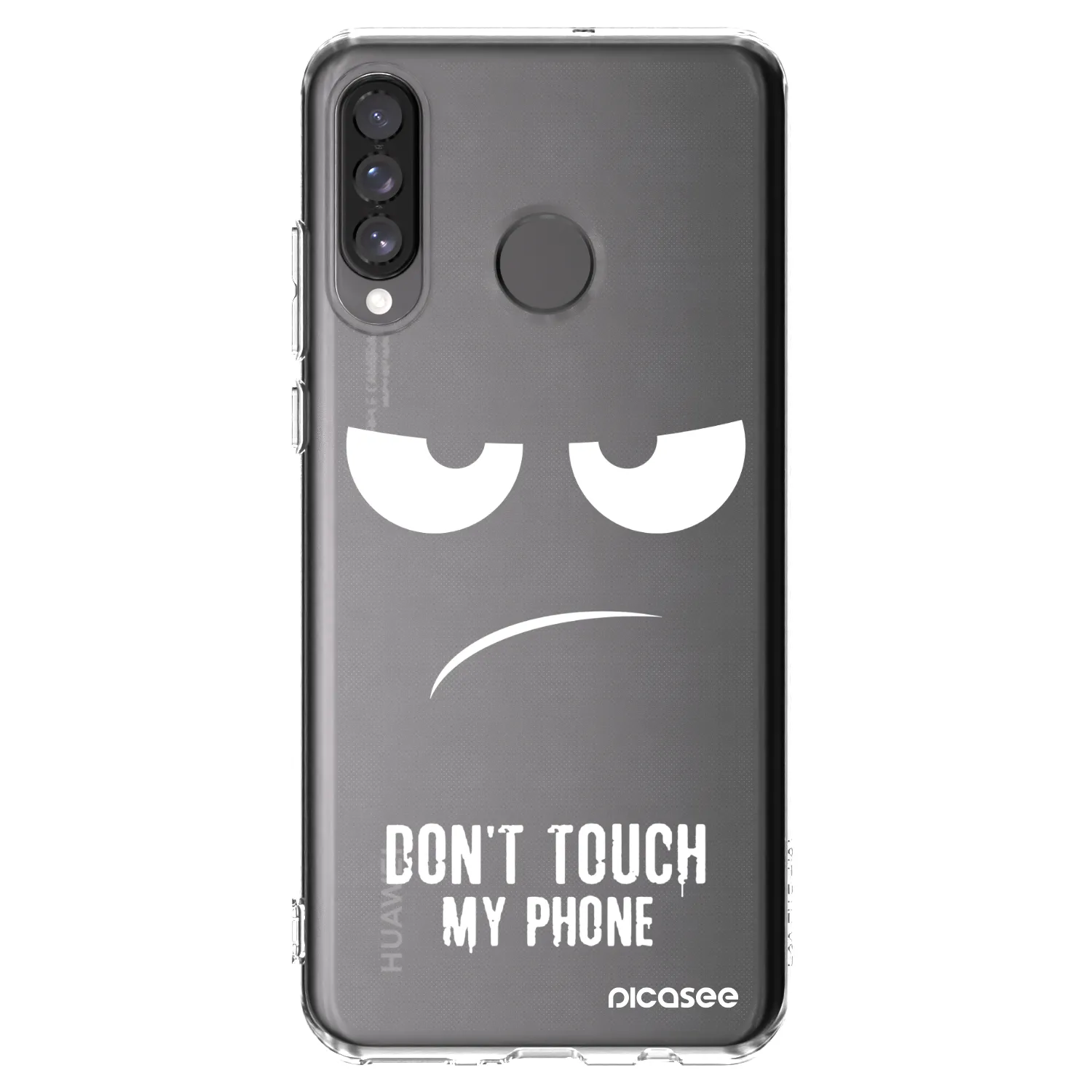Picasee Huawei P30 Lite Hülle - Transparentes Silikon - Don't Touch My Phone